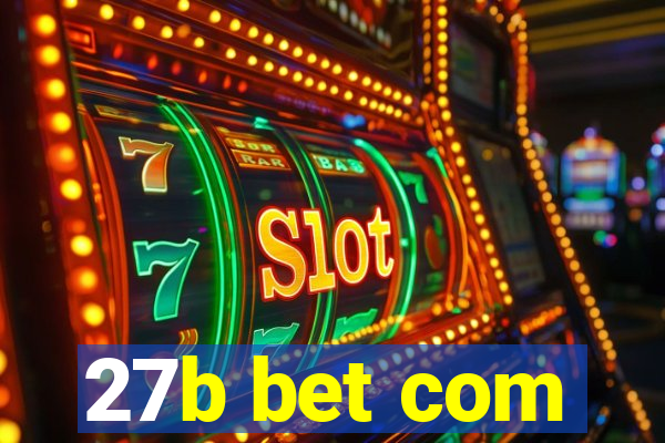 27b bet com