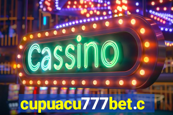 cupuacu777bet.com