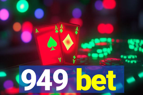 949 bet