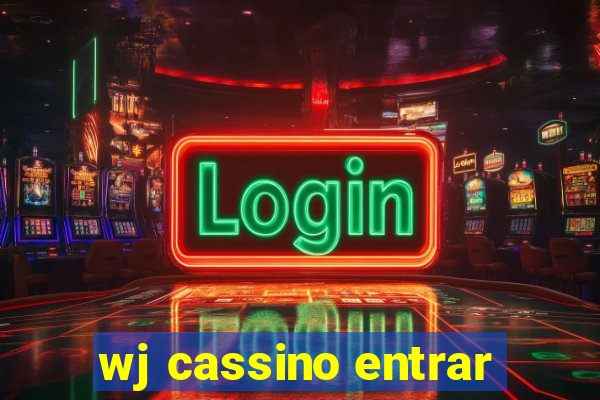 wj cassino entrar