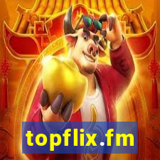 topflix.fm