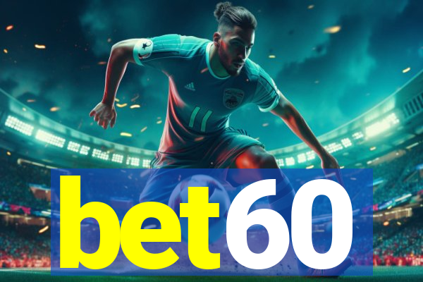 bet60