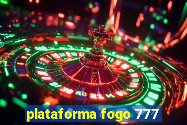 plataforma fogo 777