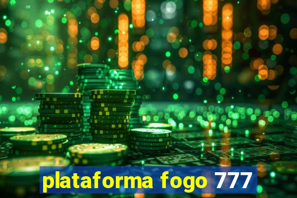 plataforma fogo 777