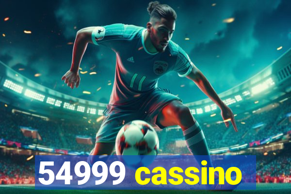 54999 cassino