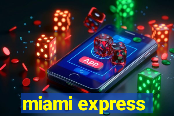 miami express