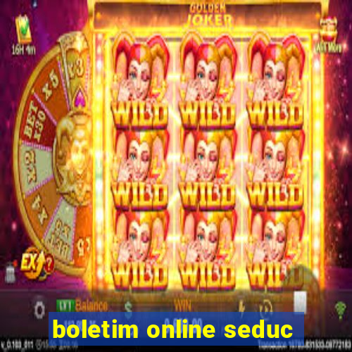 boletim online seduc