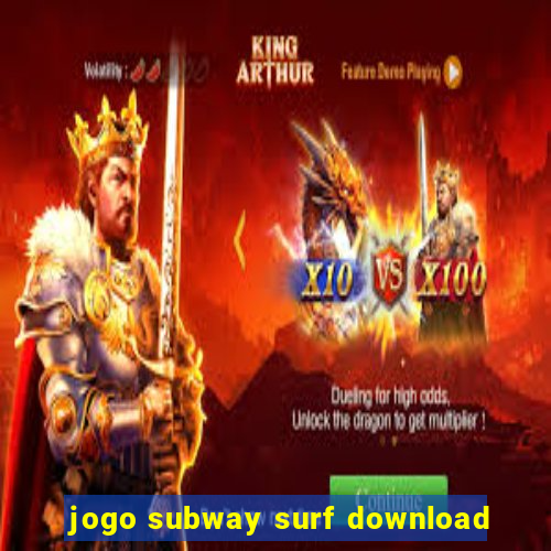 jogo subway surf download