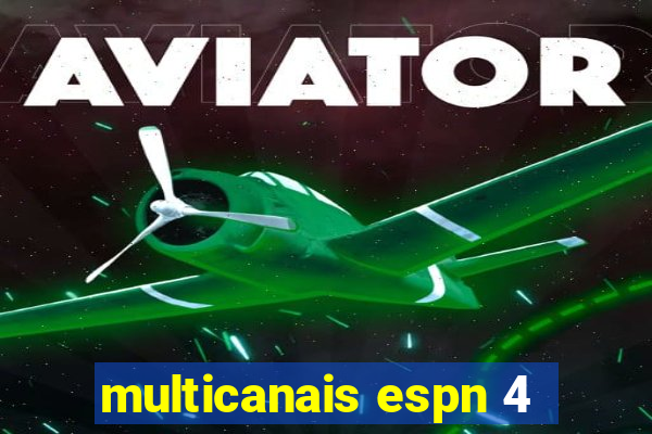 multicanais espn 4