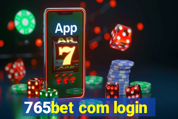 765bet com login