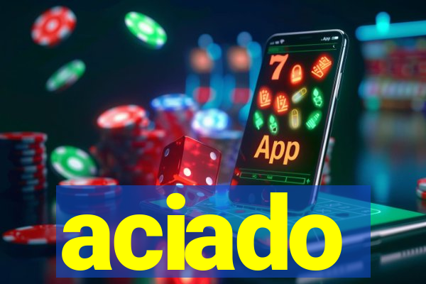 aciado