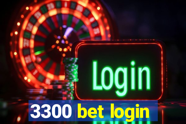 3300 bet login