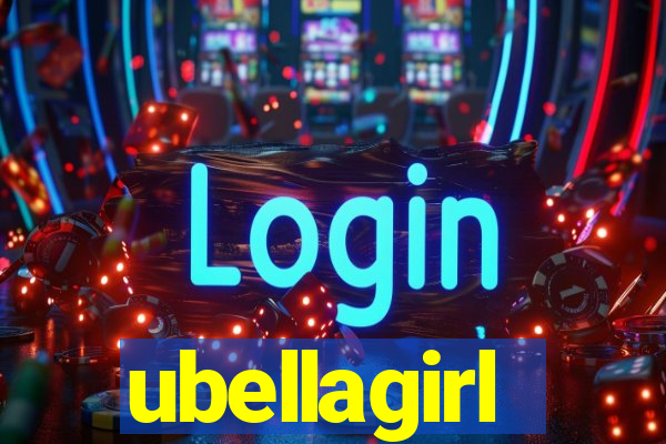 ubellagirl