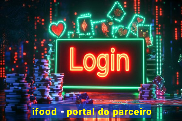 ifood - portal do parceiro