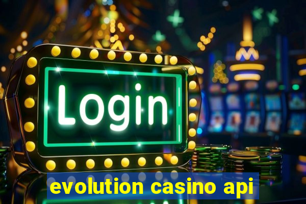 evolution casino api