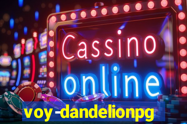 voy-dandelionpg.com