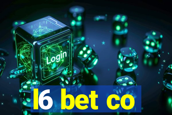 l6 bet co