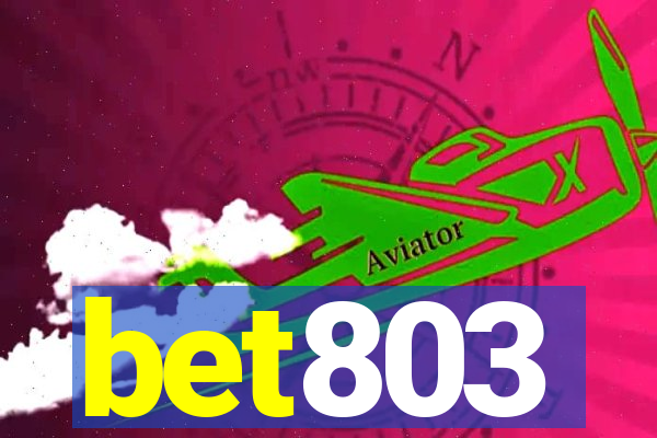 bet803