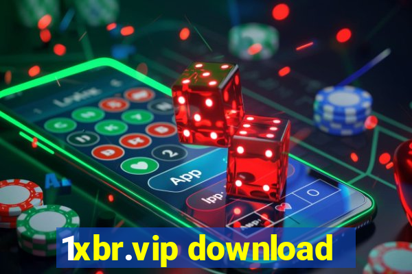 1xbr.vip download