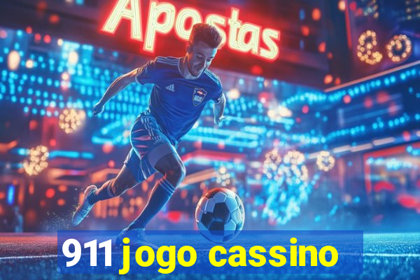 911 jogo cassino