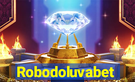 Robodoluvabet