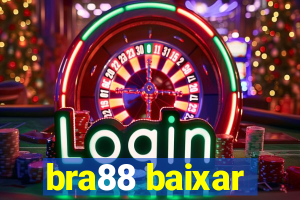 bra88 baixar