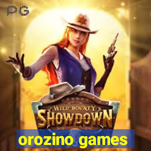 orozino games