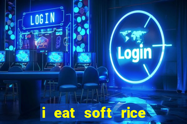 i eat soft rice in another world cap 1 pt br