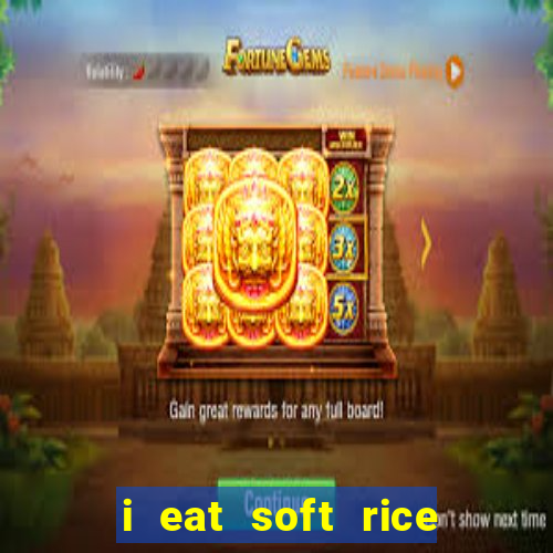 i eat soft rice in another world cap 1 pt br