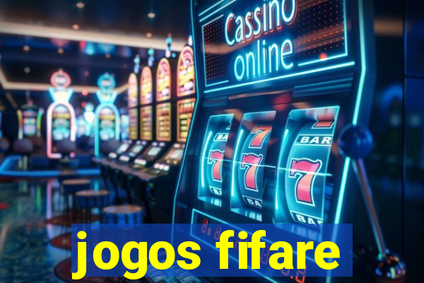 jogos fifare