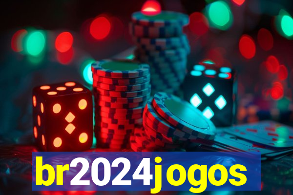 br2024jogos