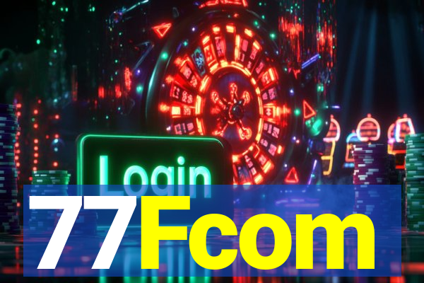 77Fcom