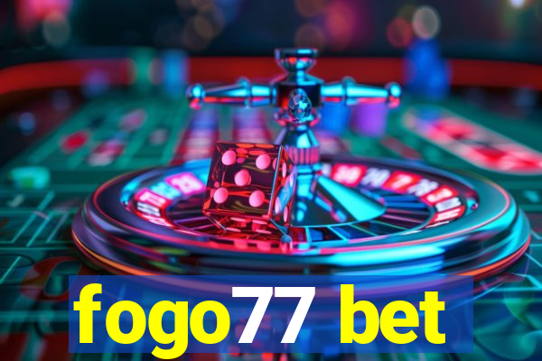 fogo77 bet