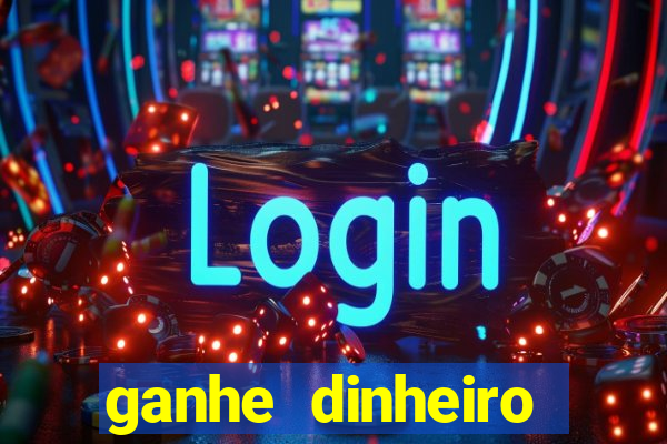 ganhe dinheiro jogando games