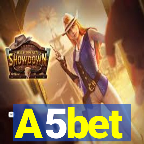 A5bet