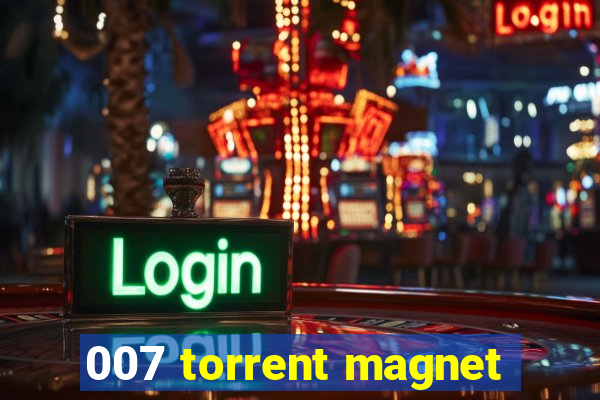 007 torrent magnet