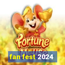 fan fest 2024