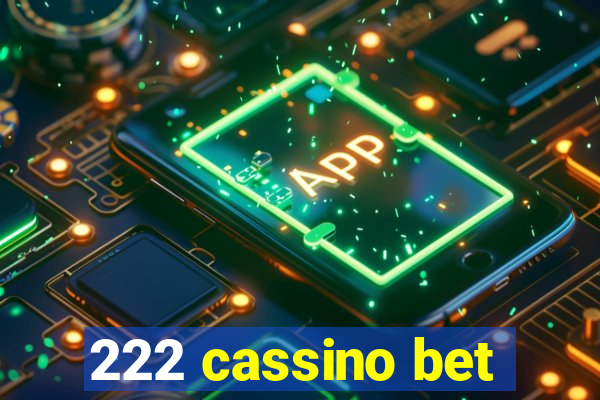 222 cassino bet