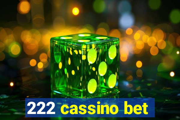 222 cassino bet