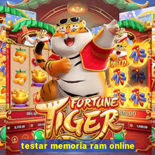 testar memoria ram online