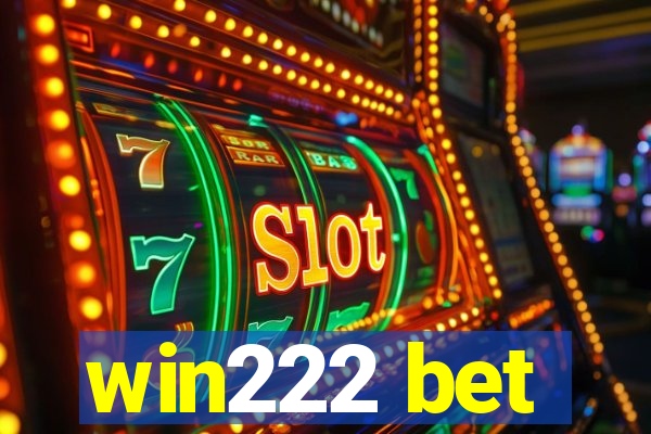 win222 bet