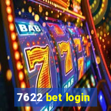 7622 bet login