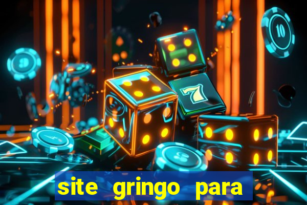 site gringo para ganhar dinheiro