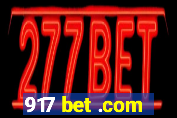 917 bet .com