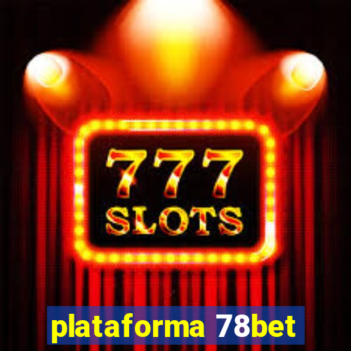 plataforma 78bet