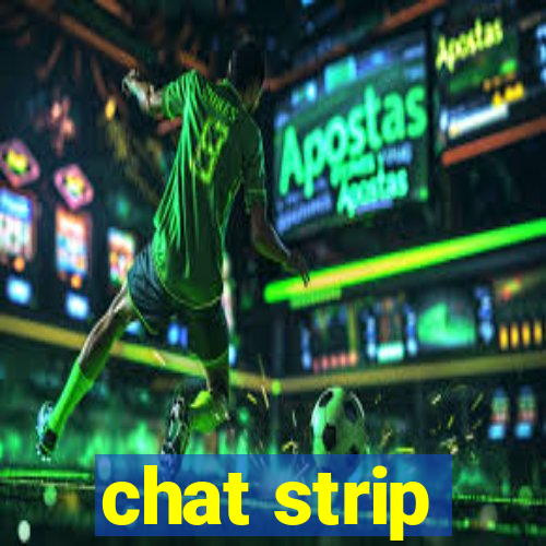 chat strip