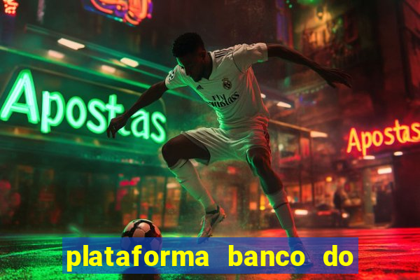 plataforma banco do brasil 777 bet