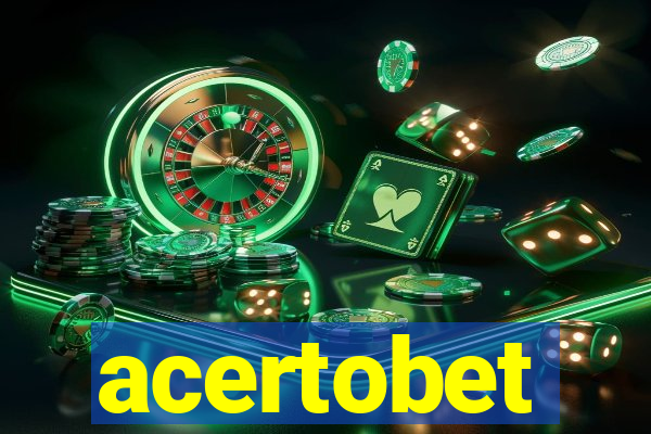 acertobet