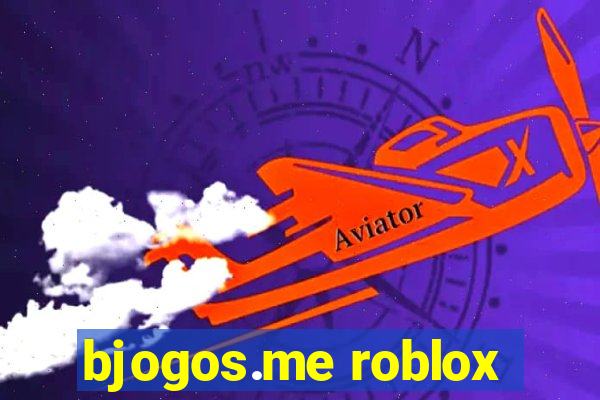 bjogos.me roblox