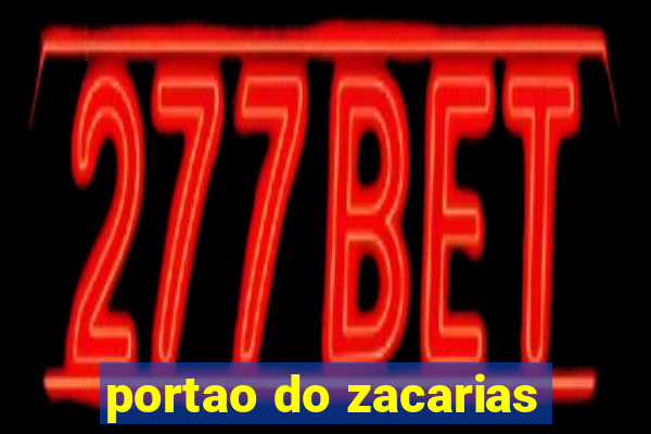 portao do zacarias